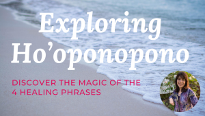 Exploring Ho’oponopono at Wise Mind Hypnosis